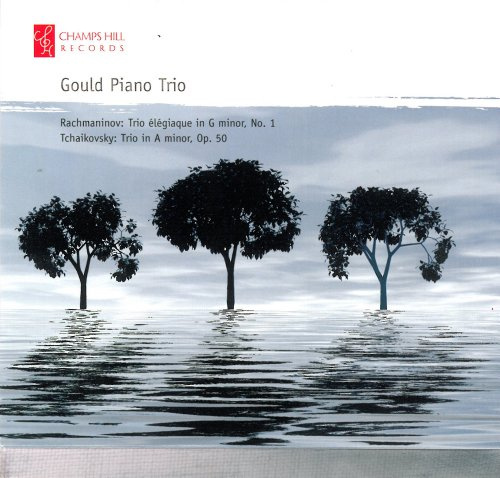 Rachmaninoff: Trio Elegiaque g-Moll / Tschaikowsky: Klaviertrio a-Moll op. 50