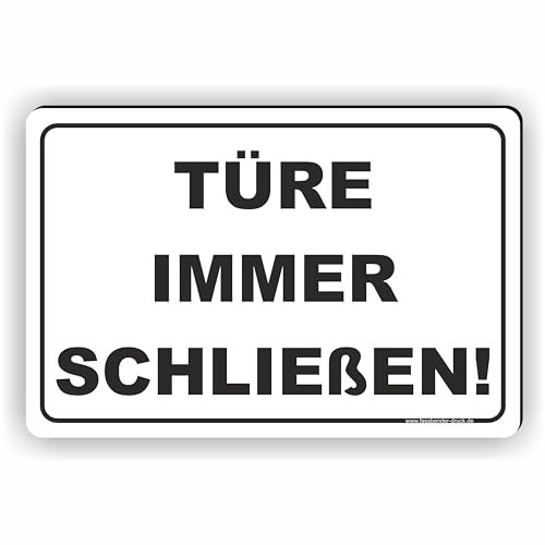 TÜRE IMMER SCHLIEßEN/Tür schließen - SCHILD/D-060 (30x20cm Schild)