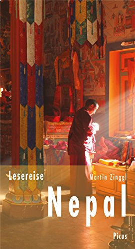 Lesereise Nepal: Im Land der stillen Helden (Picus Lesereisen)