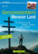 Genusswandern im Meraner Land: 44 ausgewählte Wanderungen rund um Meran, mit Tourensteckbriefen und Wanderkarten (Erlebnis Wandern)