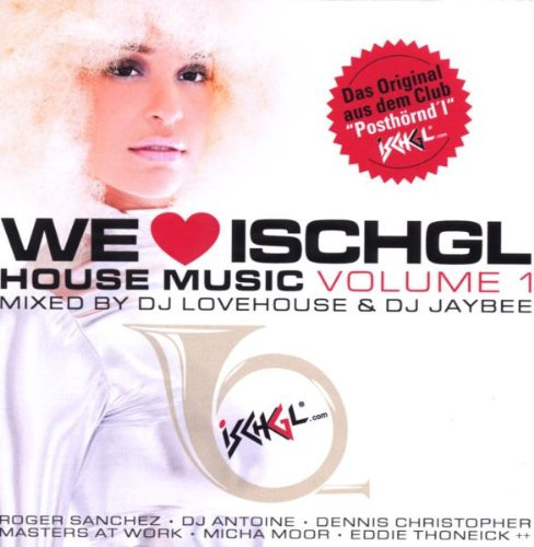 Ischgl House Hits Vol.1