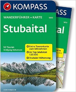 Stubaital: Wanderführer mit Extra Tourenkarte zum Mitnehmen. (KOMPASS-Wanderführer) ( Januar 2014 )