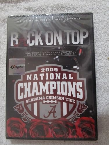 Back on Top: University of Alabama Football 2009 Game & Season Highlights