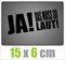 Dinger-Design Ja! das muss so Laut Aufkleber JDM Style Sticker OEM Tuning Decal Stickerbomb schwarz 15x6cm