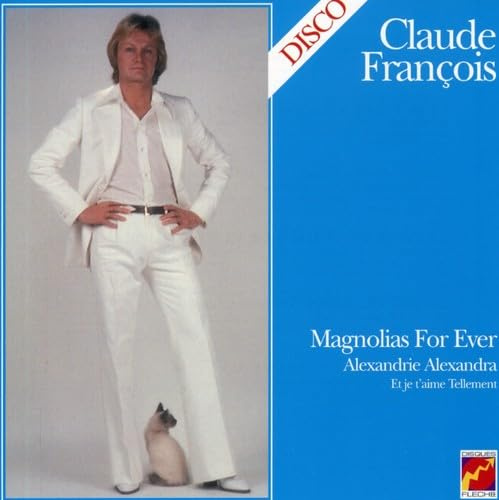 Magnolias for Ever [Remastered