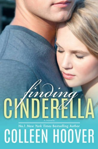 Finding Cinderella by Colleen Hoover (2014-03-13)