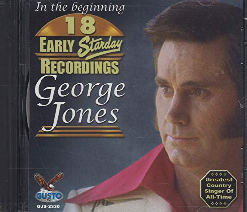 In the Beginning: 18 Early Starday Recordings