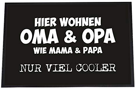 4youDesign Fußmatte -Hier wohnen Oma & Opa - wie Mama & Papa nur viel Cooler, 40x60- rutschfeste Schmutzfangmatte (Oma & Opa - viel Cooler, 40 x 60 cm)