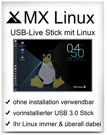 Linux MX mit 64 Bit auf 32 GB USB 3.0 Stick - USB Live Stick - bootfähig