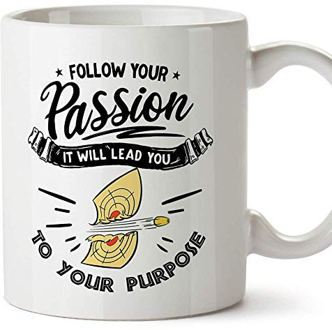 Mugffins Motivation-Kaffee-Tasse (auf Englisch) - Follow Your Passion