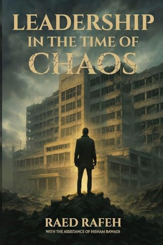 Leadership In The Time Of Chaos