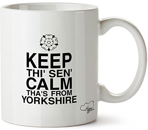 Hippowarehouse Keep thi' sen' Calm Tha's from Yorkshire Printed Mug Cup Ceramic 10oz