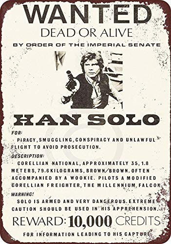 Wisesign Blechschild Wanddekoration Metallschilder Zinn Custom Kraze Han Solo Wanted Poster Vintage Reproduktion 20,3 x 30,5 cm