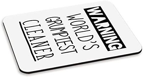 Gift Base Warning World's Grumpiest Cleaner PC Computer Mouse Mat Pad