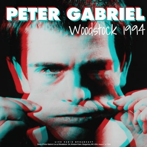 Peter Gabriel - Woodstock 1994 - Live Radio Broadcast