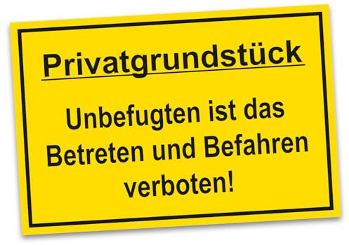 Finest Folia Privatgrundstück Gelb Hinweisschild 20x30cm Alu Verbundplatte Zutritt verboten Schild für Zaun Tor Tür Pfosten wetterfest robustes Aluminium Warnschild
