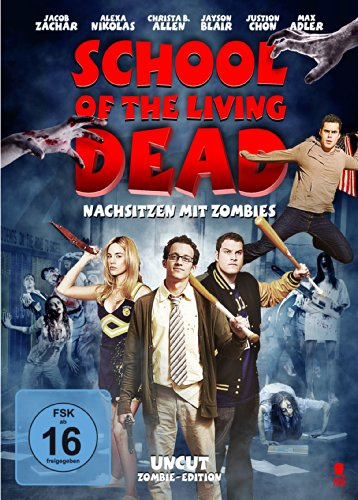 School of the Living Dead - Nachsitzen mit Zombies (Uncut Zombie-Edition)