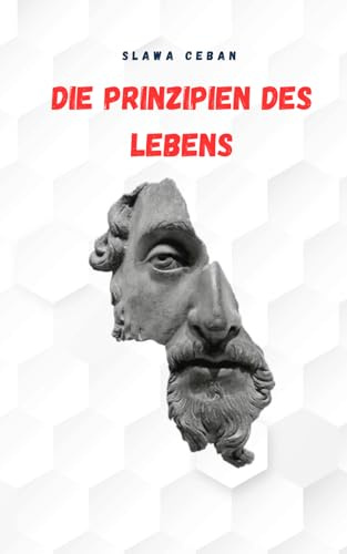 Die Prinzipien des Lebens