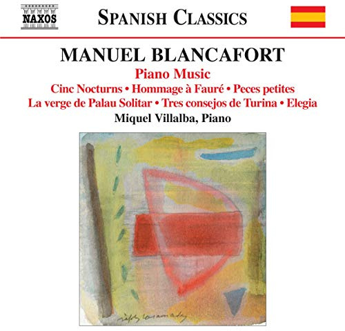 Blancafort, M.: Piano Music, Vol. 5