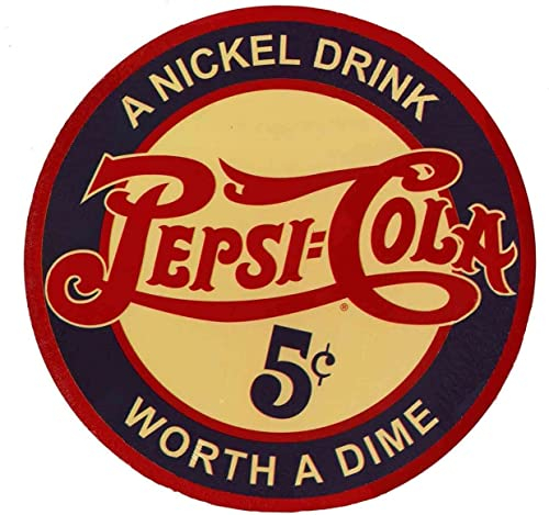 Pepsi Cola Blechschild A Nickel Drink, Worth A Dime-Metal Wall Vintage, 30,5 cm