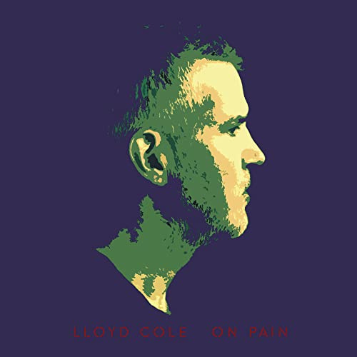Lloyd Cole - On Pain (Black LP)