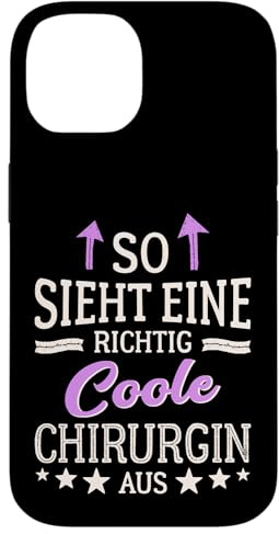 Medizinerin So Sieht eine richtig Coole Chirurgin aus Hülle für iPhone 14