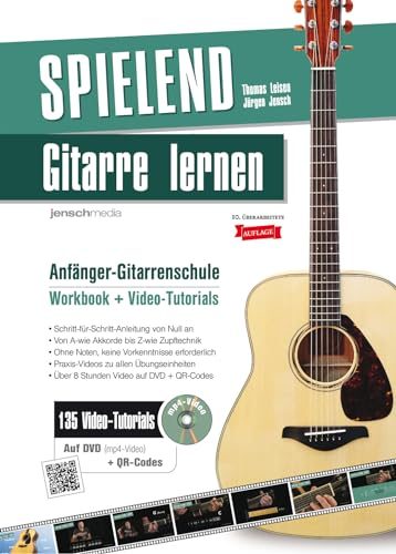 Spielend Gitarre Lernen (12. Aufl.) Gitarrenschule für Anfänger inkl. Lernvideos
