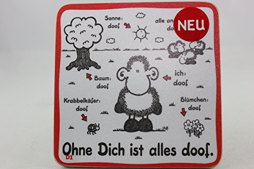 Sheepworld - 45451 - Untersetzer Nr. D1, Ohne Dich ist Alles doof., Kork, 9,5cm x 9,5cm