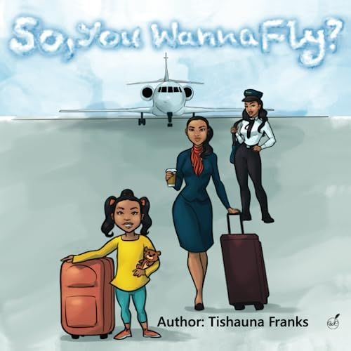 So, You Wanna Fly