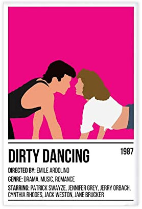 Dirty Dancing Poster Filmposter Leinwand Poster Wandkunst Dekor Bild Gemälde für Wohnzimmer Schlafzimmer Dekoration Rahmen Stil 40 x 60 cm