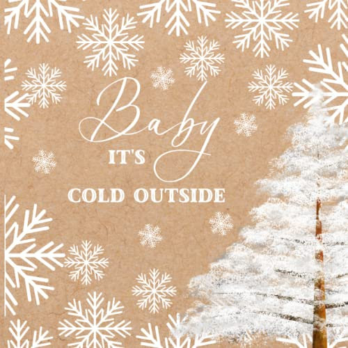 Baby It's Cold Outside: Snowflake Baby Shower Guest Book Winter Snow Themed Neutral + BONUS Gift Tracker Log and Keepsake Pages | Wishes for Baby and Advice for Parents Sign-In