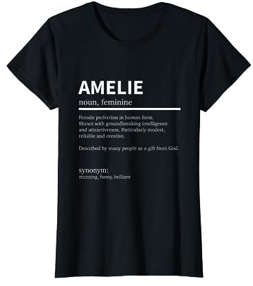 Definition Amelie Vorname Amelie Vorname Amelie T-Shirt