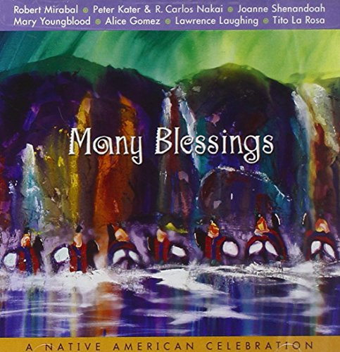 Many Blessings-a Native American Celebration