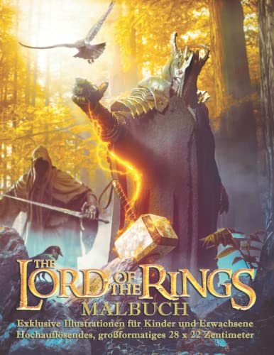 Τhe Lord of Τhe Rings / MALBUCH / Exklusive Illustrationen für Kinder und Erwachsene