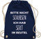 Turnbeutel Rucksack - Sportbeutel bedruckt Geschenk - Bitte nicht schubsen ich hab Sekt im Beutel - Unisize - Navy Blau - sektgeschenke für frauen festival-bag festival sprüche stoffbeutel