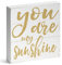 Barnyard Designs Holz-Schild You Are My Sunshine Motivierende Schreibtischdekoration Inspirierende, primitive Dekoration Büro Schreibtisch Dekorationen für Frauen Büro Badezimmer Regal Dekor