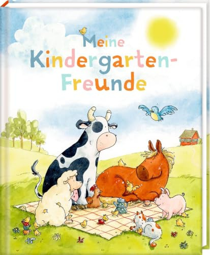 Freundebuch – Meine Kindergarten-Freunde: Bauernhof – mit Stickerbogen: für Jungen und Mädchen ab 3 Jahren, für Kindergarten + Kita; mit tollen Stickern (Alben & Geschenke für Kinder)