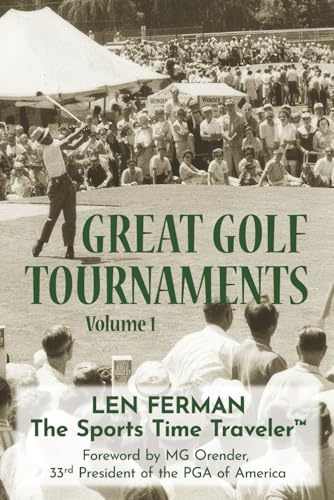 Great Golf Tournaments: Volume 1