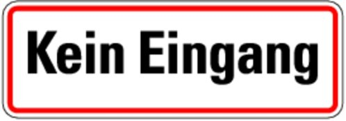 Schild Alu Kein Eingang 120x350mm