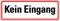 Schild Alu Kein Eingang 120x350mm