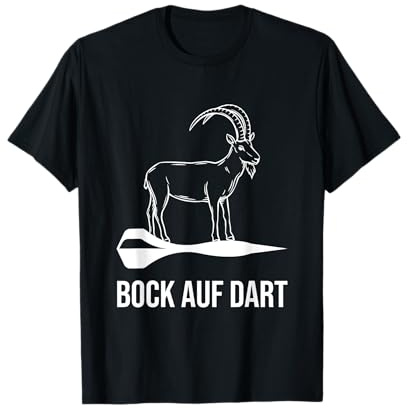 Bock auf Dart Steinbock Darts Spieler Dartpfeil Spruch T-Shirt