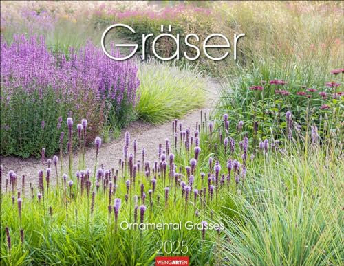 Gräser - Kalender 2025 - Weingarten-Verlag - Fotokalender - Wandkalender mit abwechslungsreichen Aufnahmen von Ziergräsern - 44 cm x 34 cm