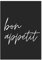Kunstdruck Poster Bild Druck Motiv:  Bon Appetit (black)  30x40 cm