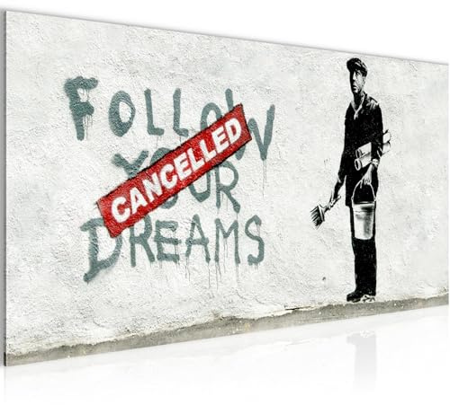 Runa Art Wandbild Banksy Follow your Dreams 1 Teilig 100 x 40 cm Modern Bild auf Vlies Leinwand Street Art Loft Wohnzimmer Grau 301912a