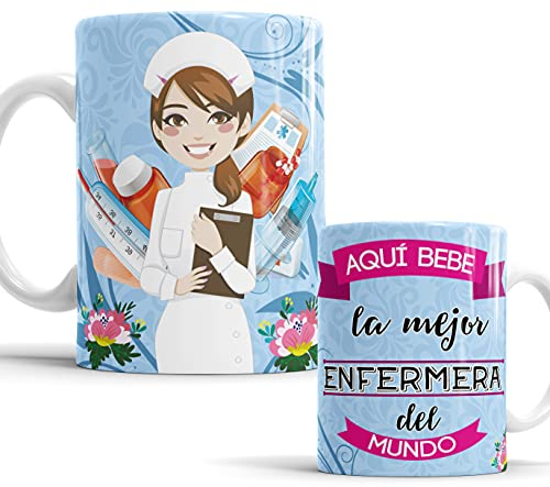 Aquí Bebe La Mejor Enfermera del Mundo - Regalo para Enfermera - Taza para Desayuno - Idea para Hacer un Regalo Original - Taza de cerámica de 350 ML