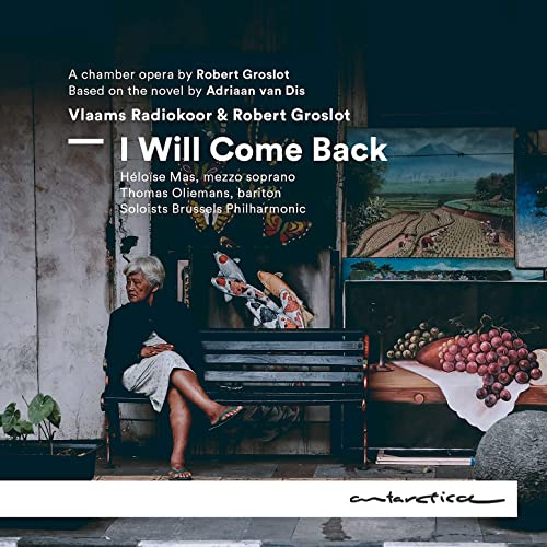 I Will Come Back-Kammeroper