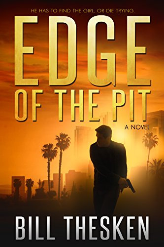 Edge of the Pit (Badger Thompson Book 1)