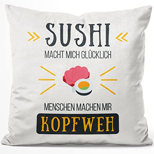 JUNIWORDS Kissen, Sushi Macht Mich glücklich Menschen Machen Mir Kopfweh, 40 x 40 cm, Flauschig Samtweich Weich (1004622)