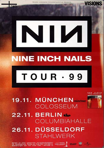 NIN Nine Inch Nails - The Fragile, Tour 1999 » Konzertplakat/Premium Poster | Live Konzert Veranstaltung | DIN A1 «