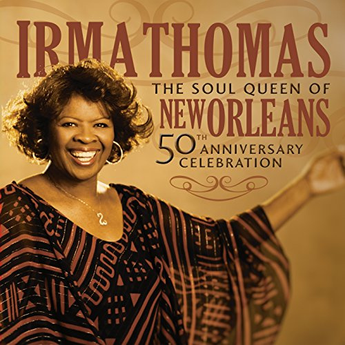 The Soul Queen Of New Orleans 50th Anniversary Celebration